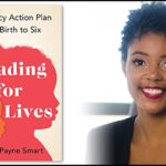 Marquette Bookshelf: “Reading for Our Lives: A Literacy Action Plan from Birth to Six”