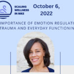 SWIM hosts Dr. Nakia Gordon on emotion regulation in trauma, Oct. 6