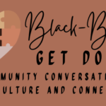Black-Brown Get Down: ‘There’s No Place Like Home,’ April 4