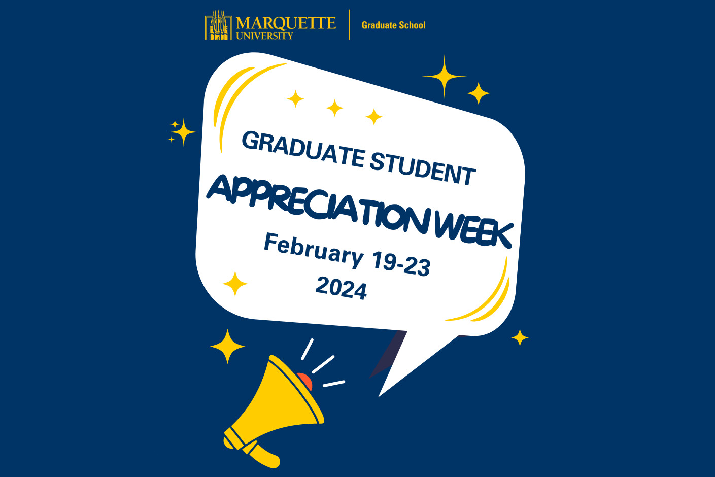 Graduate School to host Graduate Student Week, Feb. 1923 Marquette Today