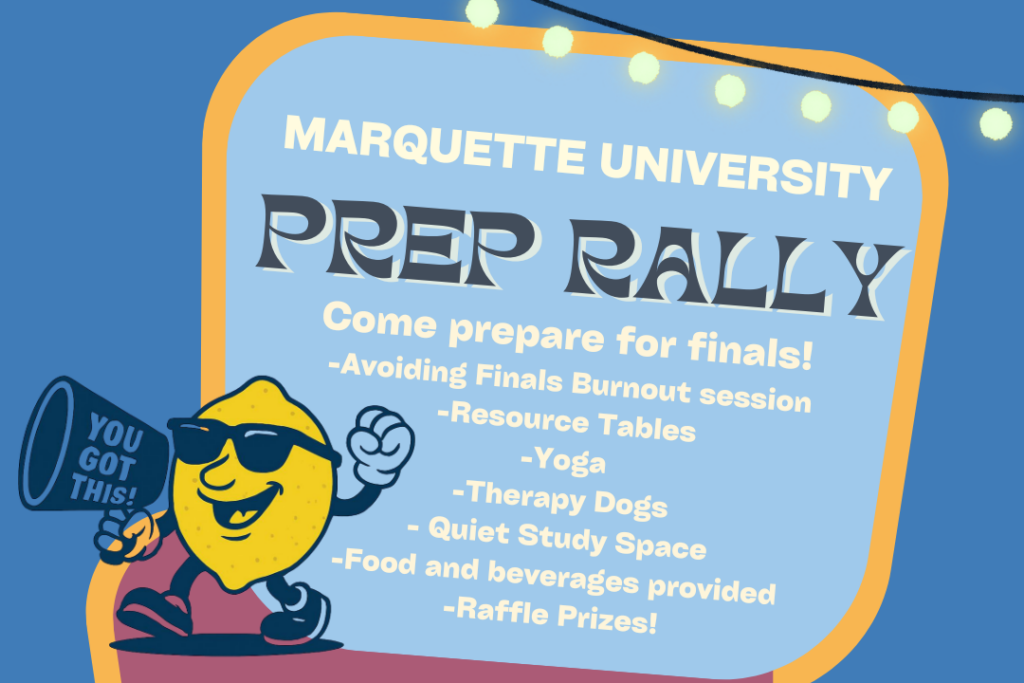 ‘Prep’ rally to prepare for finals, May 1 | Marquette Today