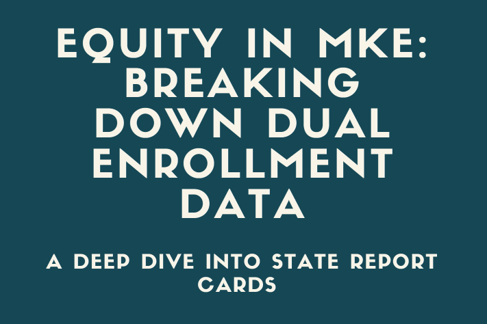 Marquette University’s BLEST Hub releases report on dual enrollment in Milwaukee