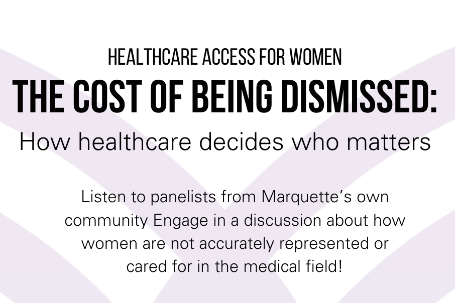 Health Care Access for Women: The Cost of Being Dismissed, March 26 