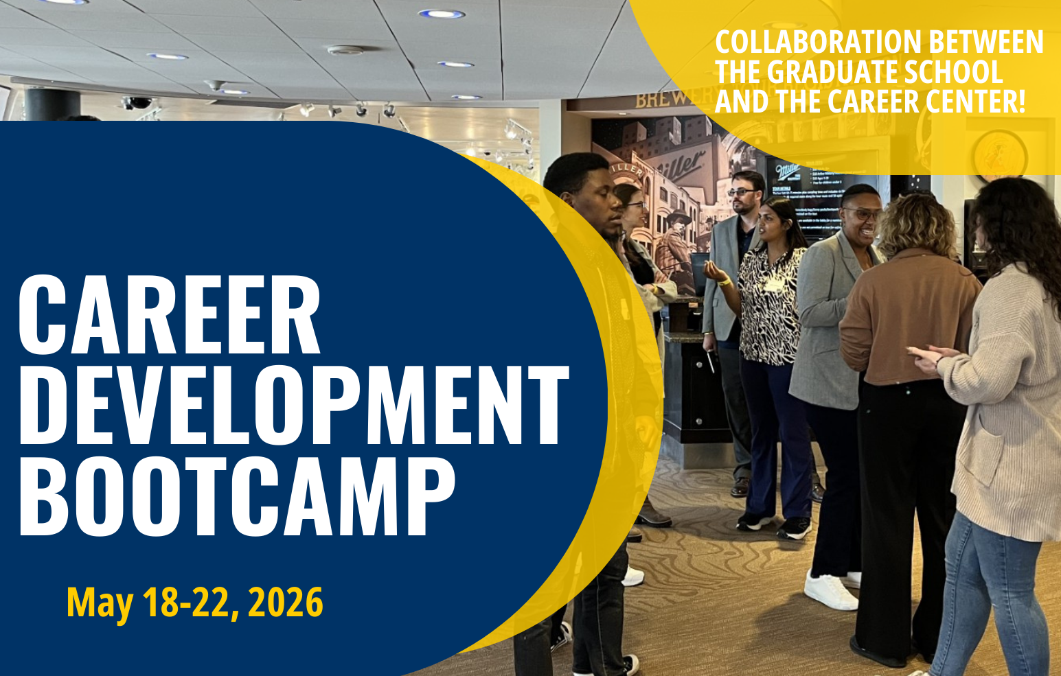 Career Development Bootcamp for graduate students, May 18 – 22